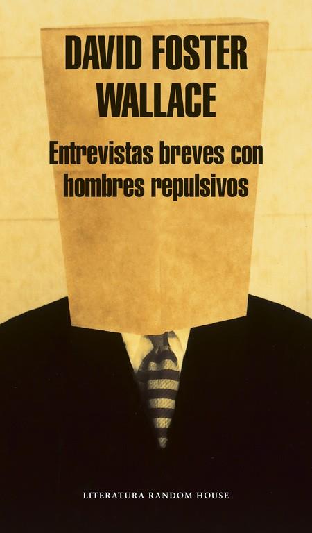 ENTREVISTAS BREVES CON HOMBRES REPULSIVOS | 9788439707172 | WALLACE,DAVID FOSTER