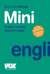DICCIONARIO MINI ENGLISH-SPANISH / ESPAÑOL-INGLÉS | 9788471538246