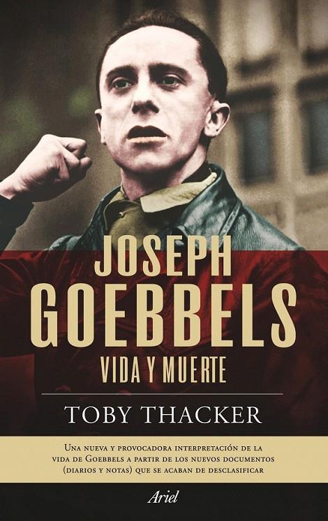 JOSEPH GOEBBELS | 9788434469143 | TOBY THACKER