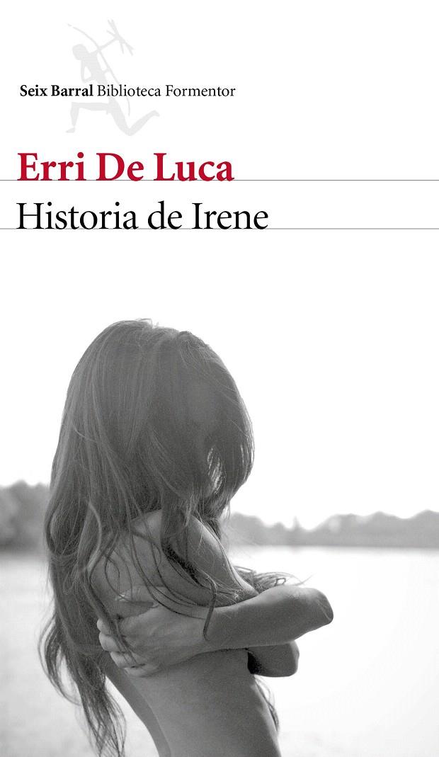 HISTORIA DE IRENE | 9788432229633 | ERRI DE LUCA