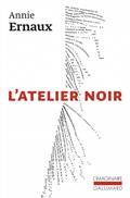 L'ATELIER NOIR | 9782072958441 | ERNAUX, ANNIE