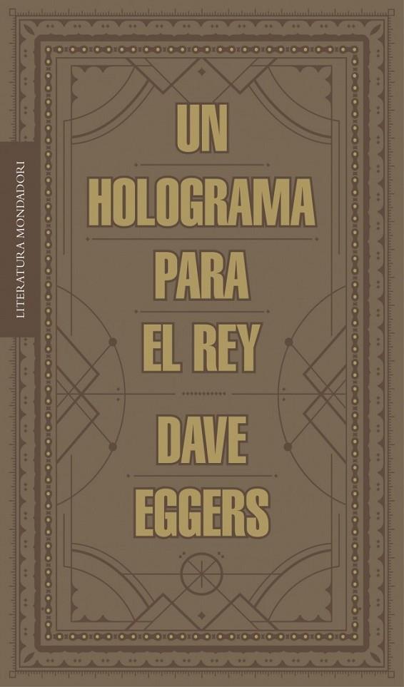 UN HOLOGRAMA PARA EL REY | 9788439727392 | EGGERS,DAVE