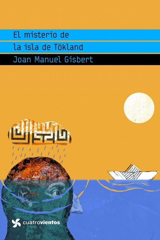 EL MISTERIO DE LA ISLA DE TÖKLAND | 9788408090809 | JOAN MANUEL GISBERT