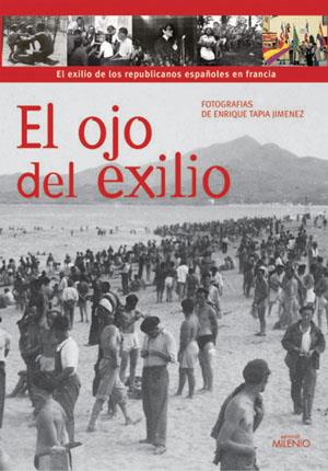 EL OJO DEL EXILIO | 9788497431323 | TAPIA JIMÉNEZ, ENRIQUE