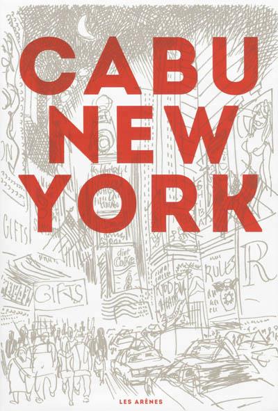 CABU A NEW-YORK | 9782352042716 | CABU