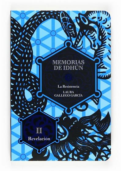 MEMORIAS DE IDHÚN. LA RESISTENCIA. LIBRO II: REVELACIÓN | 9788467535945 | GALLEGO, LAURA