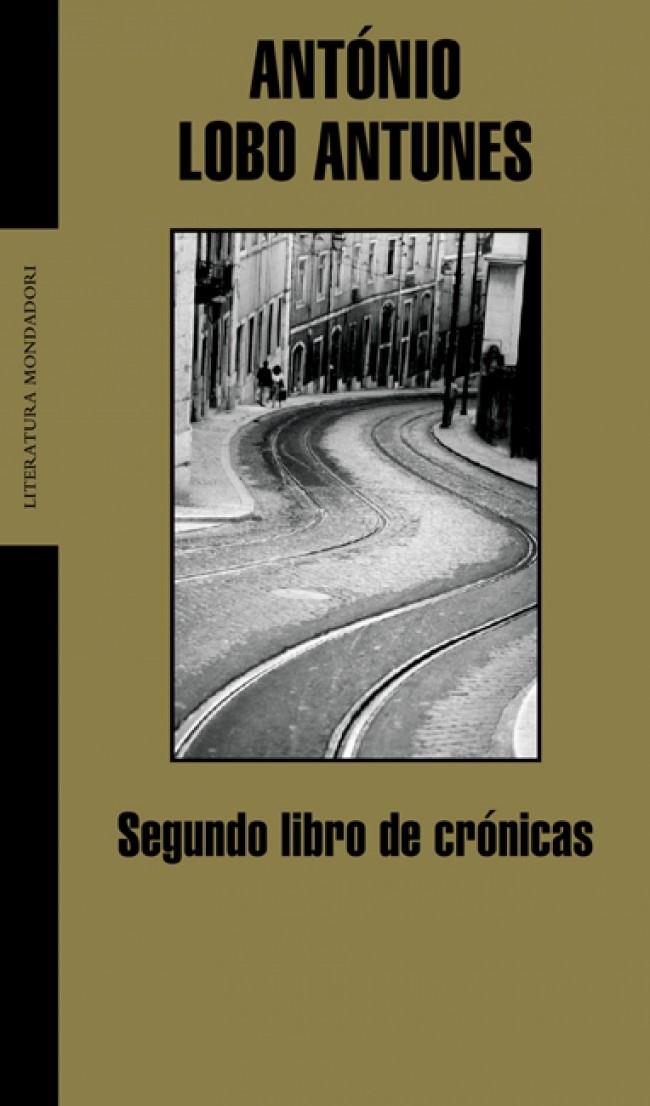 SEGUNDO LIBRO DE CRÓNICAS | 9788439710639 | LOBO ANTUNES,ANTONIO