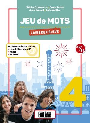 JEU DE MOTS 4 LIVRE DE L'ELEVE | 9788468256030 | S. GAMBACURTA/C. POIREY/A. RENAUD/A. WALTHER