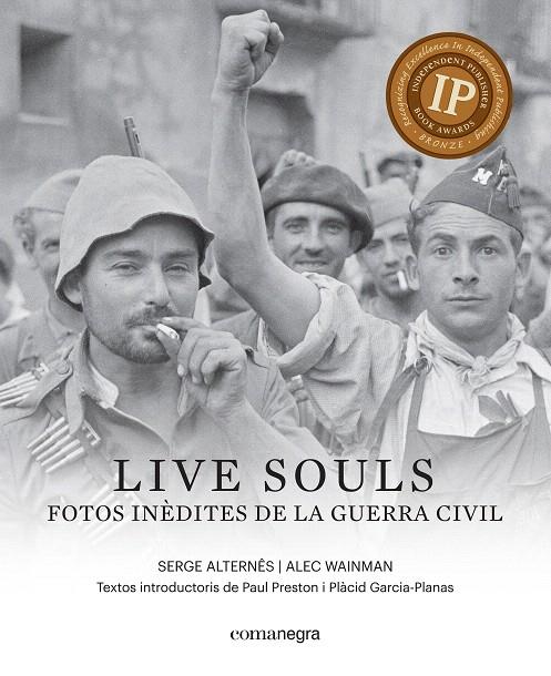 LIVE SOULS: FOTOS INÈDITES DE LA GUERRA CIVIL | 9788416605316 | WAINMAN, ALEC/ALTERNÊS, SERGE