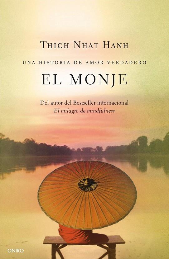 EL MONJE | 9788497547642 | THICH NHAT HANH