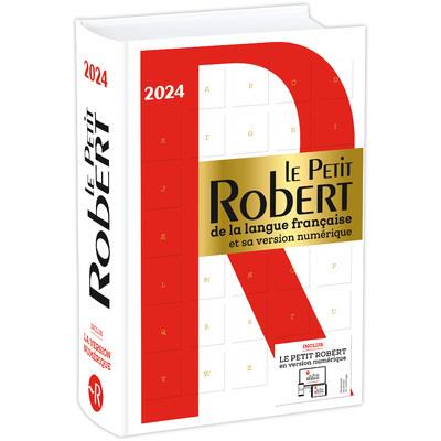 LE PETIT ROBERT DE LA LANGUE FRANÇAISE ET SA VERSION NUMÉRIQUE - 2024  | 9782321018780 | COLLECTIF