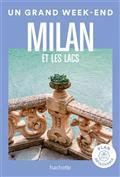 UN GRAND WEEK-END À... MILAN ET LES LACS - ÉDITION 2023 | 9782017215233 | COLLECTIF