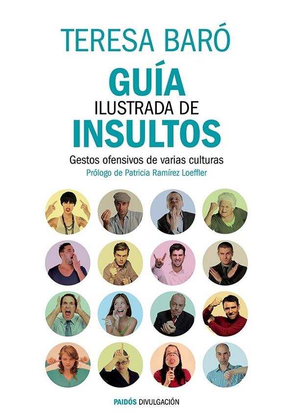 GUÍA ILUSTRADA DE INSULTOS | 9788449329470 | TERESA BARÓ CATAFAU