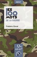 LES 100 MOTS DE LA GUERRE | 9782715403710 | ENCEL, FRÉDÉRIC