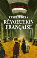 L'ESPRIT DE LA RÉVOLUTION FRANÇAISE | 9782021512557 | BÉTOURNÉ, OLIVIER 