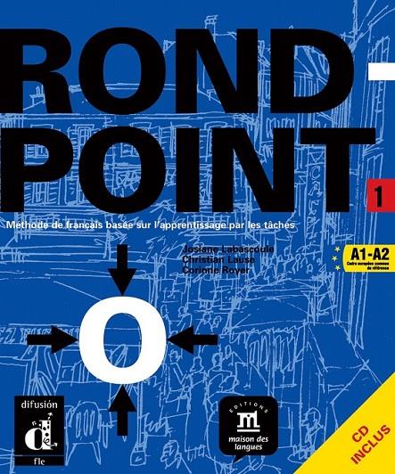 ROND-POINT 1 LIVRE DE L'ÉLÈVE + CD | 9788484431602 | LABASCOULE, JOSIANE/LAUSE, CHRISTIAN/ROYER, CORINNE