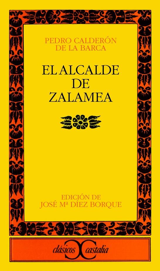 EL ALCALDE DE ZALAMEA | 9788470392375 | CALDERÓN DE LA BARCA, PEDRO