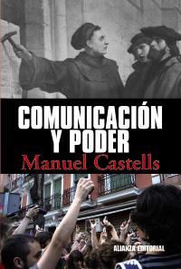 COMUNICACIÓN Y PODER | 9788420684994 | CASTELLS, MANUEL
