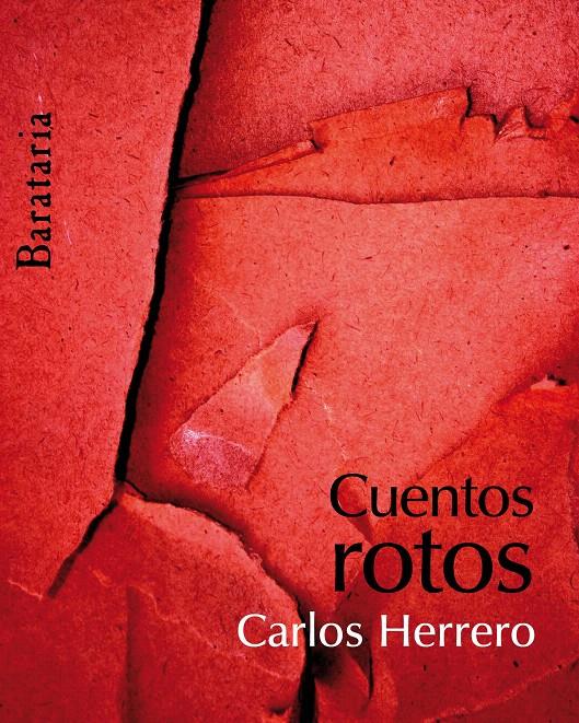 CUENTOS ROTOS | 9788495764683 | HERRERO, CARLOS