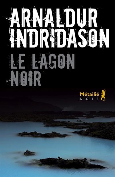 LE LAGON NOIR | 9791022604192 | ARNALDUR INDRIDASON 