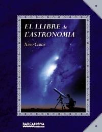 EL LLIBRE DE L ' ASTRONOMIA | 9788448928759 | CERDÀ, XIMO