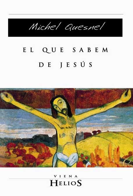 EL QUE SABEM DE JESÚS | 9788483303368 | QUESNEL, MICHEL