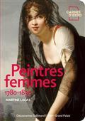 PEINTRES FEMMES, 1780-1830 : NAISSANCE D'UN COMBAT | 9782072906640 | LACAS, MARTINE