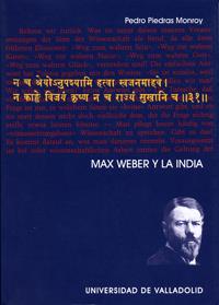 MAX WEBER Y LA INDIA | 9788484483229 | PIEDRAS MONROY, PEDRO ANDRES