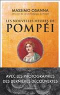 LES NOUVELLES HEURES DE POMPÉI | 9782081513815 | OSANNA, MASSIMO