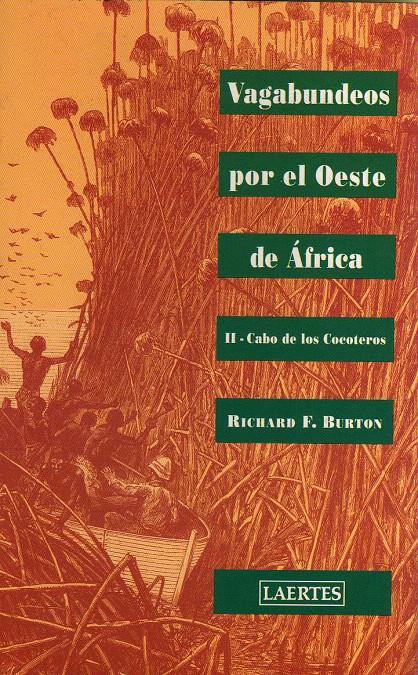 VAGABUNDEOS POR EL OESTE DE ÁFRICA | 9788475844022 | BURTON, SIR RICHARD F.