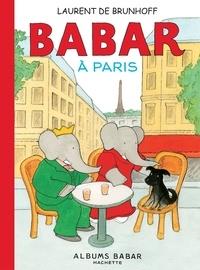 BABAR À PARIS | 9782017031734 | LAURENT DE BRUNHOFF