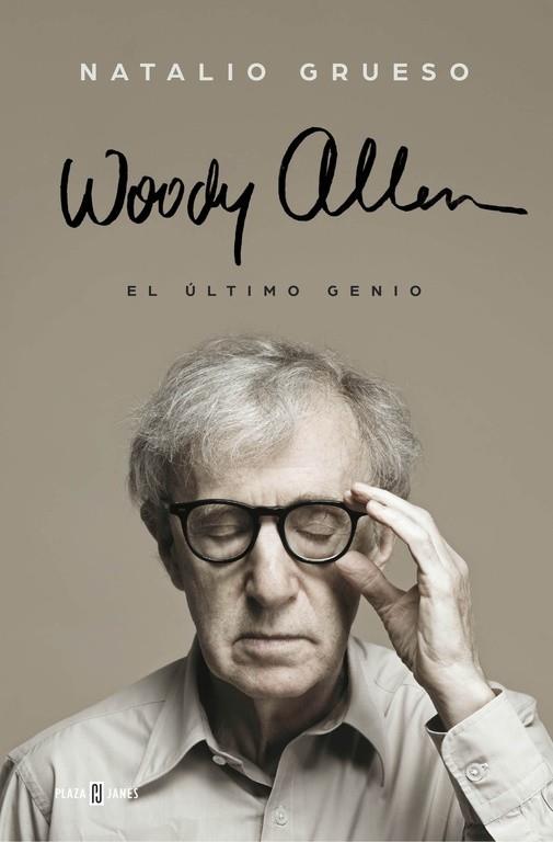 WOODY ALLEN: EL ÚLTIMO GENIO | 9788401016691 | GRUESO,NATALIO