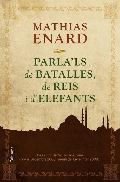 PARLA'LS DE BATALLES, DE REIS I D'ELEFANTS... | 9788466413978 | ÉNARD, MATHIAS 