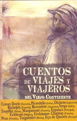CUENTOS DE VIAJES Y VIAJEROS DEL VIEJO CONTINENTE | 9788496745445 | DE MAUPASSANT, GUY