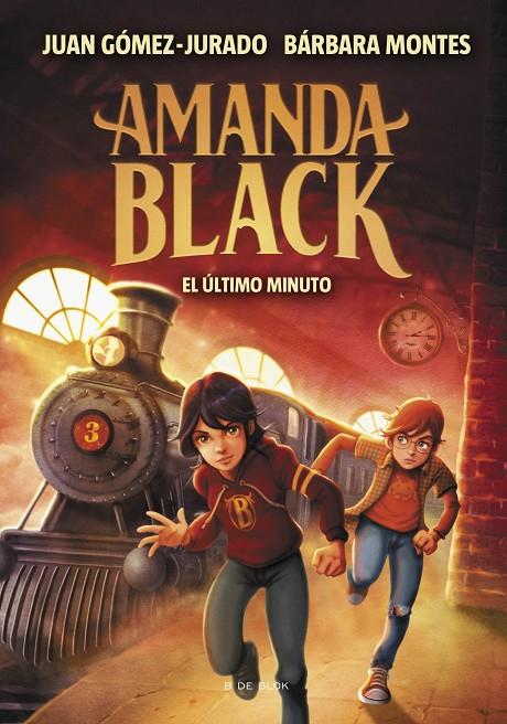 AMANDA BLACK 3 - EL ÚLTIMO MINUTO | 9788418054525 | GÓMEZ-JURADO, JUAN/MONTES, BÁRBARA