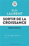 SORTIR DE LA CROISSANCE : MODE D'EMPLOI | 9791020909824 | LAURENT, ELOI