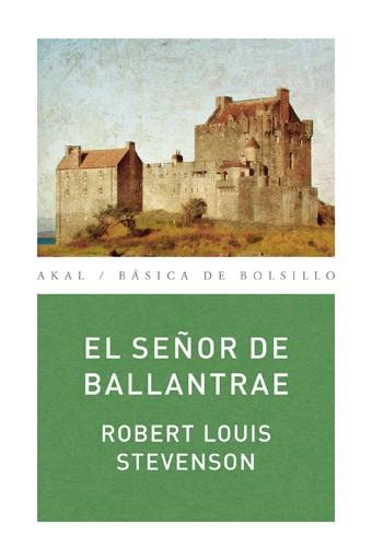 EL SEÑOR DE BALLANTRAE | 9788446029823 | STEVENSON, ROBERT LOUIS