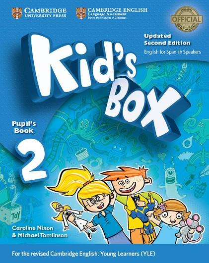 KID'S BOX LEVEL 2 PUPIL'S BOOK WITH MY HOME BOOKLET UPDATED ENGLISH FOR SPANISH | 9788490363553 | NIXON, CAROLINE/TOMLINSON, MICHAEL/GRAINGER, KIRSTIE