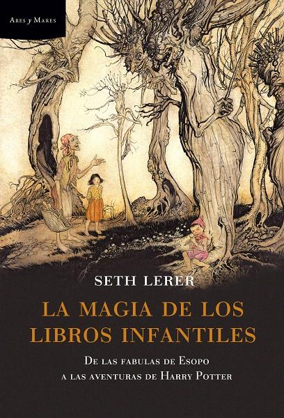 LA MAGIA DE LOS LIBROS INFANTILES | 9788498920048 | SETH LERER