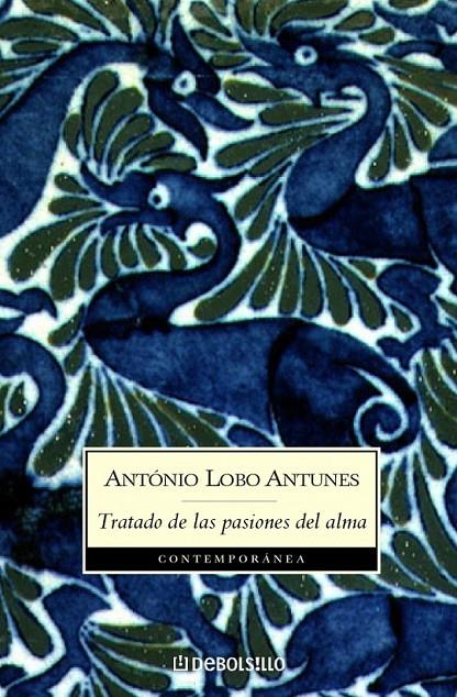 TRATADO DE LAS PASIONES DEL ALMA | 9788497932509 | LOBO ANTUNES,ANTONIO