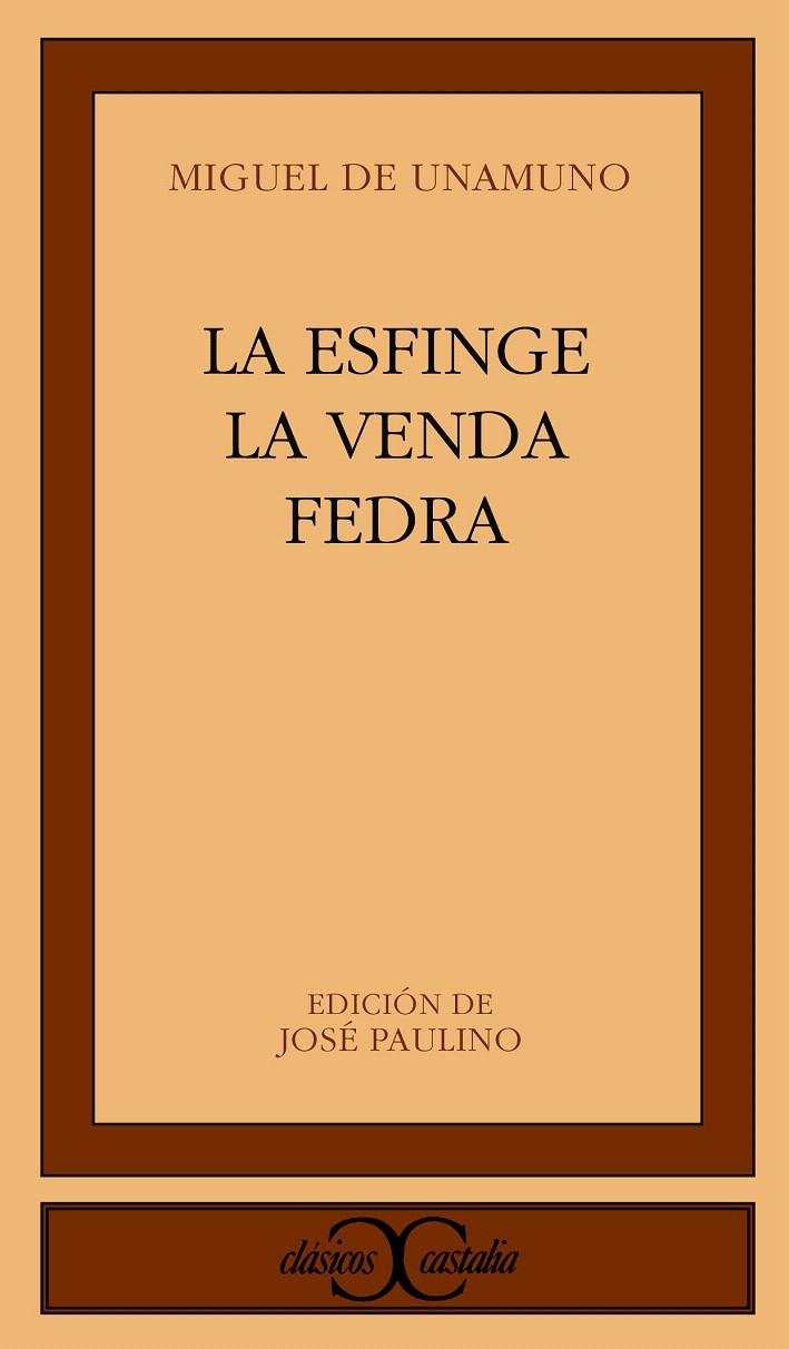 LA ESFINGE. LA VENDA. FEDRA | 9788470395192 | UNAMUNO, MIGUEL DE