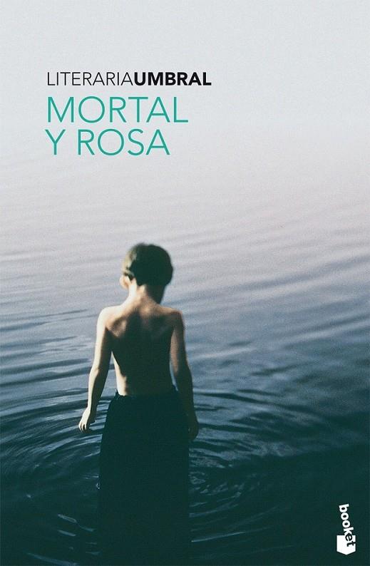 MORTAL Y ROSA | 9788408081333 | FRANCISCO UMBRAL
