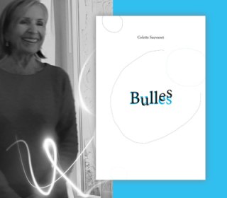 Présentation du livre de poèmes : "Bulles" de Colette Sauvanet - 