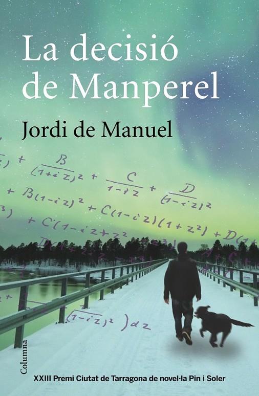 LA DECISIÓ DE MANPEREL | 9788466417617 | JORDI DE MANUEL BARRABÍN