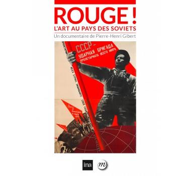 ROUGE ! L'ART AU PAYS DES SOVIETS - DVD | 3545020064689 | PIERRE-HENRI GIBERT