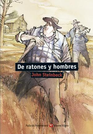 DE RATONES Y  HOMBRES | 9788431634124 | STEINBECK, JOHN/COY, JUAN JOSÉ/MONTES GRANADO, CONSUELO