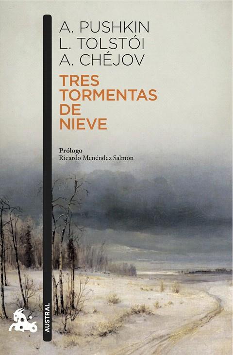 TRES TORMENTAS DE NIEVE | 9788408153023 | ALEKSANDER PUSHKIN/LIEV N. TOLSTÓI/ANTÓN CHÉJOV