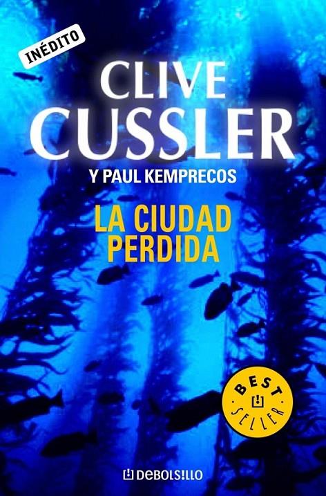 LA CIUDAD PERDIDA | 9788483460849 | CUSSLER,CLIVE