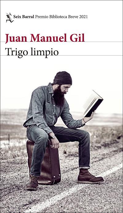 TRIGO LIMPIO | 9788432237911 | GIL, JUAN MANUEL