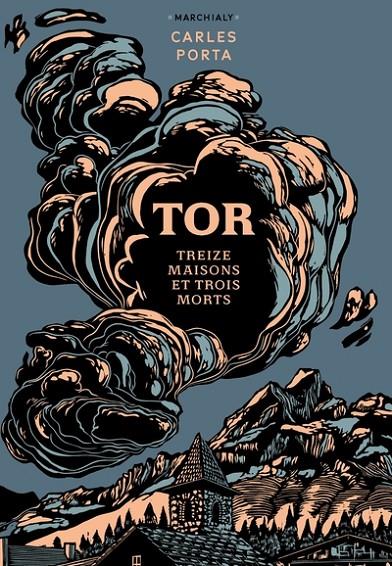 TOR. TREIZE MAISONS ET TROIS MORTS | 9782381340470 | PORTA, CARLES